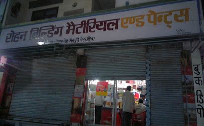Rohan BUILDING MATERIAL And Paint (Bhawat chaurah)